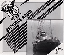 Another 10 Years Of Offshore Radio Another 10 Years Of Offshore Radio