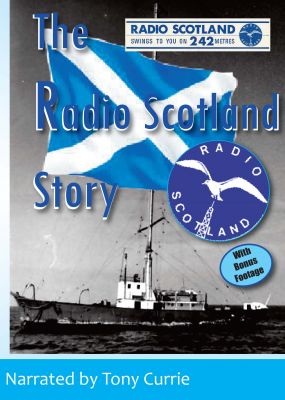 The Radio Scotland Story