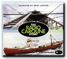 The Radio Caroline Story