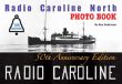 Radio Caroline North Photo Book