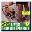And Now A Word From Our Sponsors Vol 2 And Now A Word From Our Sponsors Vol 2